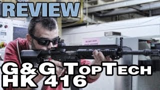 GampG Top Tech T418 Review HampK 416  EpicAirsoftHD [upl. by Ebberta]