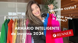 ARMÁRIO INTELIGENTE  PEÇAS ESSENCIAIS DO GUARDA ROUPA DE INVERNO  CUPOM RENNER 15 [upl. by Omik873]