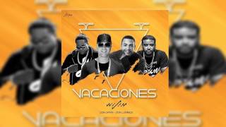 Vacaciones Remix  Wisin Ft Zion Y Lennox Don Omar Tito El Bambino Letra  Reggaeton 2017 [upl. by Pauline]