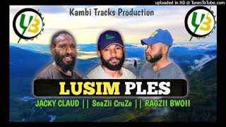 JACKY CLAUD  LUSIM PLES 2024 ft SNAZII CRUZE X RAZGII BWOII UGLEEBEE [upl. by Aerbas803]