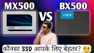 Crucial MX500 vs BX500 SSD detailed Comparison  Pros amp cons  Which is the best SSD for you Hindi [upl. by Haddad283]