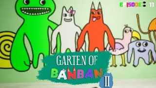 Garten Of BanBan series episode 2 one Mega mind head of a boy plays Garden Of BanBan 2 [upl. by Einal]