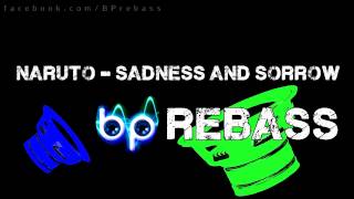 Naruto  Sadness and Sorrow BP Rebass [upl. by Soo]