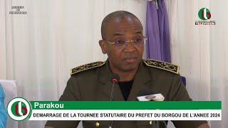 PARAKOU  DEMARRAGE DE LA TOURNEE STATUTAIRE DU PREFET DU BORGOU DE LANNEE 2024 [upl. by Kimon]