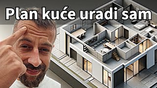 Kako napraviti PLAN KUĆE  TUTORIJAL  GRADNJA KUĆE [upl. by Charita]