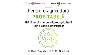 CONFERINŢA ZF PENTRU O AGRICULTURĂ PROFITABILĂ SLOBOZIA 2024 [upl. by Chemarin]