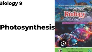 Photosynthesis  biology class 9  biology class with me [upl. by Philippine]