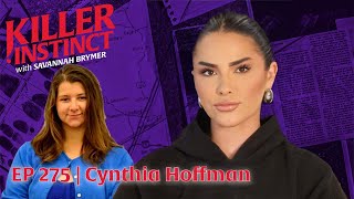 SOLVED Cynthia Hoffman 9 Million Murder [upl. by Kramal367]