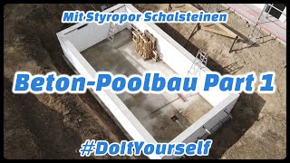 Pool einfach selber bauen mit Styropor Schalsteinen 🔧 Beton Pool Anleitung in 4K  Part 1 [upl. by Liscomb]