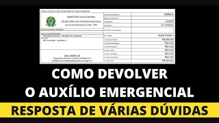 Como Devolver o Auxílio Emergencial  Passo a Passo para Devolução [upl. by Adaiha479]