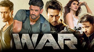 War 2019  Hrithik Roshan  Tiger Shroff  Vaani Kapoor  Siddharth Anand Full Movie FactsampReview [upl. by Olva]