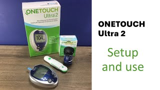 ONETOUCH Ultra 2 setup and use [upl. by Leonore425]