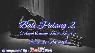 Gihon Marel  Angin Datang Kasih Kabar Karaoke Akustik [upl. by Marron208]