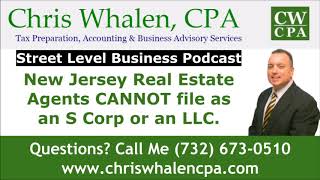 Podcast  New Jersey Real Estate Agents CANNOT file as an S Corp or an LLC [upl. by Aziar]