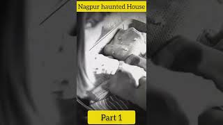 Wardhaman Nagar Nagpur Haunted house Real story Part 1 [upl. by Acinoda411]