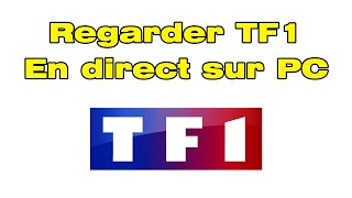 Comment regarder TF1 en direct sur PC [upl. by Fay]