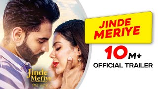 Jinde Meriye  Official Trailer  Parmish Verma  Sonam Bajwa  Pankaj Batra  Rel 24 Jan 2020 [upl. by Kore340]