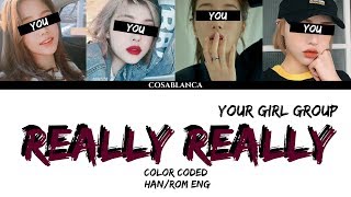 Your Girl Group 너의 여자 그룹 — Really Really cover by DreamcatcherColor Coded Lyrics HanRomEng [upl. by Napra]