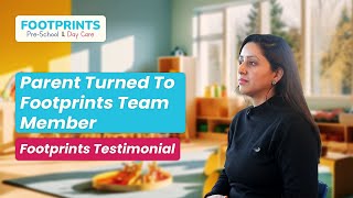 Footprints Preschool Reviews  Parent Turned To Team Member Listen To Ashas Journey With Footprints [upl. by Dodds]