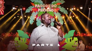 Péricles  Pagode do Pericão 2  NA ÍNTEGRA Parte 1 Vídeo Oficial [upl. by Anyahs]