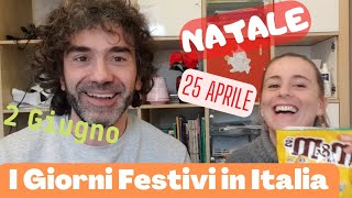 Conversazione Naturale in Italiano I GIORNI FESTIVI IN ITALIA Real Italian Conversation sub ITA [upl. by Eikcin]