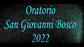 Fossanova  Trailer Oratorio San Giovanni Bosco 2022 [upl. by Inavoig]