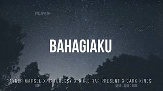 RaynerMarselBahagiaku x Haturessy x AKD Rap Present x Dark Kings [upl. by Nauqes]