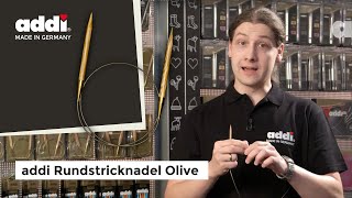 addiNature Olivenholz Rundstricknadeln Produktvideo  Circular Olive Wood Needles product videos [upl. by Nosnar]