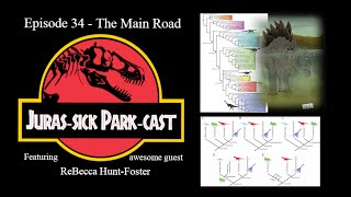 Episode 34  The Main Road JurasSick ParkCast [upl. by Hsenid366]