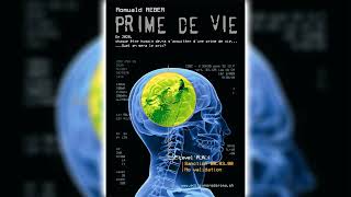 Prime de vie de Romuald Reber  Livre Audio Science Fiction [upl. by Inva]