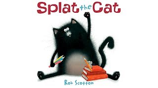 SPLAT THE CAT Read Aloud Book for Kids [upl. by Yreva]