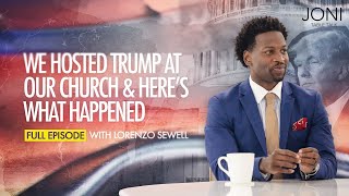 We Hosted Trump At Our Church amp Here’s What Happened The Media Tried to Hide This  Lorenzo Sewell [upl. by Calysta]