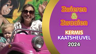 Zwieren en Zwaaien  Kermis Kaatsheuvel 2024 [upl. by Plusch]