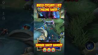 Moment Cyclops SAVAGE sakit banget  😱 Build Cyclops one HIT [upl. by Ehgit]