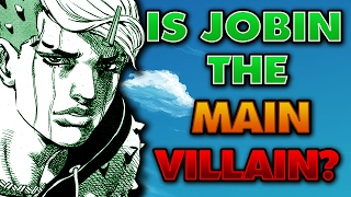 Is Jobin the MAIN VILLAIN of JoJolion  JoJos Bizarre Adventure Discussion wPsychicExtremist [upl. by Aenit397]