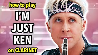 How to play Im Just Ken on Clarinet  Clarified [upl. by Enwad373]