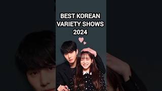 Best Korean Variety Shows 2024 kdrama kdramaedit 2024 [upl. by Soracco]