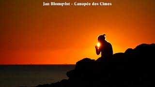 Jan Blomqvist  Canopée des Cîmes [upl. by Ihcehcu]