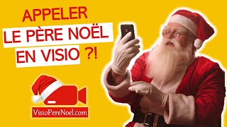 Appeler le Père Noël en visio  avec VisioPereNoel 🎅😍 [upl. by Allyn]