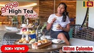 Hilton HighTea in colombo  Best HighTea Hilton Stories of lash [upl. by Cott]