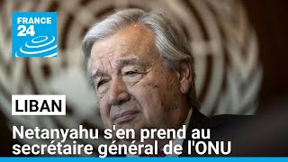 Netanyahu sen prend à lONU  le secrétaire général Guterres persona non grata en Israël [upl. by Nyladam321]