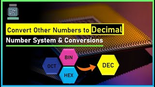 Number System Conversions  Binary to Decimal  Octal Hexadecimal to Decimal Number system [upl. by Hesketh212]