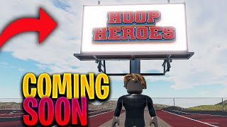 My Roblox Basketball Game HOOP HEROES Is Finally Getting RELEASED SOON [upl. by Rellim]