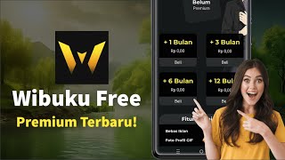 Wibuku Mod Premium Apk Terbaru 2024 [upl. by Rekrap]