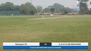 Live Cricket Match  Mainpuri X1 vs GGN CLUB MATHURA  14Nov24 0945 AM 20 overs  10th All Indi [upl. by Oakley]