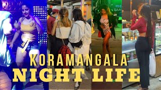 Bangalore EP8 Koramangala Night Life  Pubs  Cafes  Bars Whats Happening at Koramangala  1AM [upl. by Nowell172]