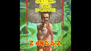 Behind the BMovie Zardoz 1974 [upl. by Finstad763]