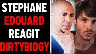 DIRTYBIOLOGY PERD 60K DABO  STEPHANE EDOUARD REAGIT A LAFFAIRE EP4 [upl. by Geraint]