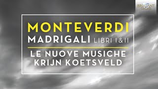 Monteverdi Madrigali Libri I amp II [upl. by Boardman]