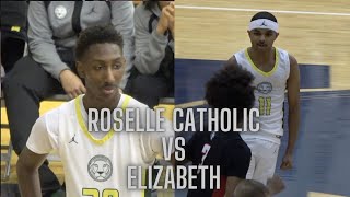 Roselle Catholic vs Elizabeth  Union County Semi Final  Jalen Grant Cam McRae Eric Hillsman [upl. by Einallem]